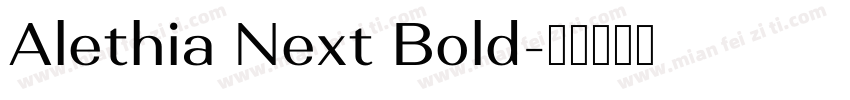 Alethia Next Bold字体转换